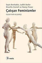 Çatışan Feminizmler - Metis Yayınları