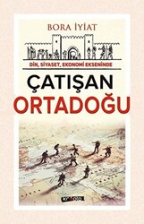 Çatışan Ortadoğu - 1