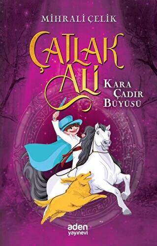 Çatlak Ali - Kara Çadır Büyüsü - 1