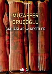 Çatlaklar ve Kesitler - 1