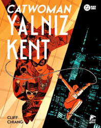 Catwoman - Yalnız Kent - Çizgi Düşler Yayınevi