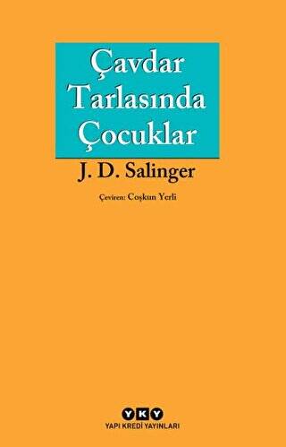 Çavdar Tarlasında Çocuklar - 1