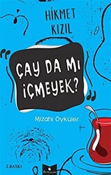 Çay da mı İçmeyek? - 1