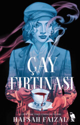 Çay Fırtınası - 1