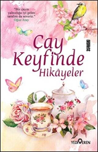 Çay Keyfinde Hikayeler - 1