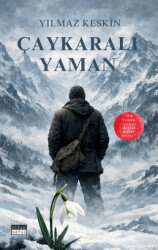 Çaykaralı Yaman - Siyah Beyaz Yayınları