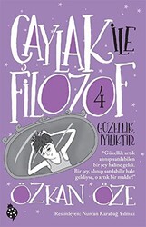 Çaylak İle Filozof 4 - Güzellik İyiliktir - 1