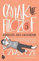 Çaylak İle Filozof 5 - Şüphelerin Alaca Karanlığında - 1