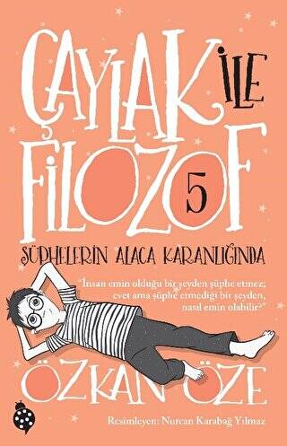 Çaylak İle Filozof 5 - Şüphelerin Alaca Karanlığında - 1