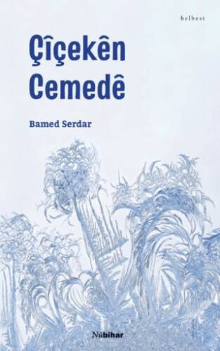 Çîçekên Cemedê - 1