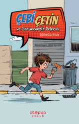 Çebi Çetin ve Görünmezlik Pelerini - 1