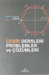 Cebir Dersleri Problemler ve Çözümleri - 1