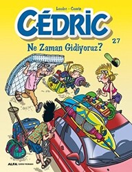 Cedric 27 - Ne Zaman Gidiyoruz? - 1