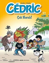 Cedric 29 - Çok Havalı! - 1