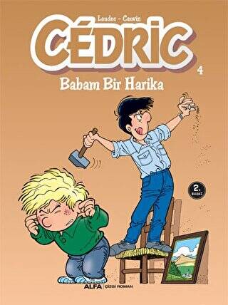 Cedric 4 - Babam Bir Harika - 1