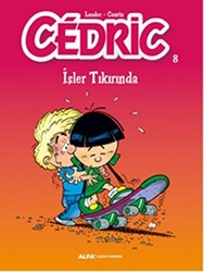 Cedric 8 - İşler Tıkırında - 1