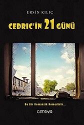 Cedric`in 21 Günü - 1