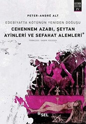 Cehennem Azabı, Şeytan Ayinleri ve Sefahat Alemleri - Sel Yayıncılık