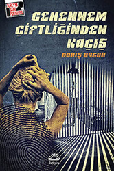 Cehennem Çiftliğinden Kaçış - 1