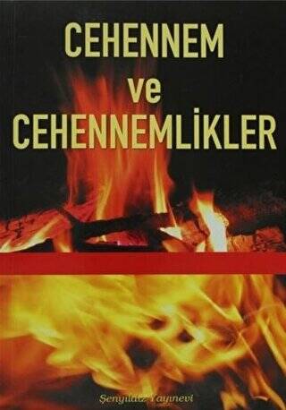 Cehennem ve Cehennemlikler - 1
