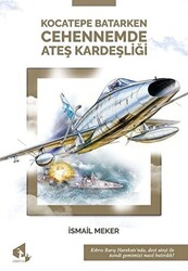 Cehennemde Ateş Kardeşliği - Kocatepe Batarken - 1