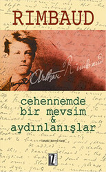 Cehennemde Bir Mevsim ve Aydınlanışlar - 1