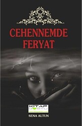 Cehennemde Feryat - Kitap Dostu Yayınları