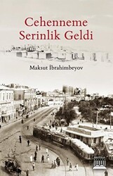 Cehenneme Serinlik Geldi - 1