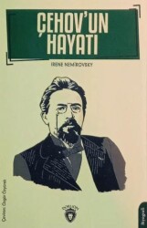 Çehov`un Hayatı Biyografi - 1