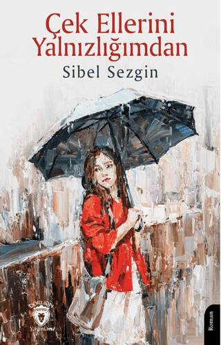 Çek Ellerini Yalnızlığımdan - 1