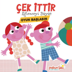 Çek İttir Eğlenceyi Büyüt Oyun Başlasın - Parlayan Yıldız