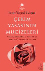 Çekim Yasasının Mucizeleri - 1