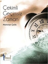 Çekimli Geçimsiz Zaman - 1