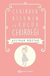 Çekirdek Ailenin En Küçük Çekirdeği - 1