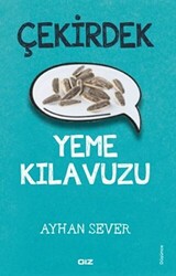 Çekirdek Yeme Kılavuzu - 1