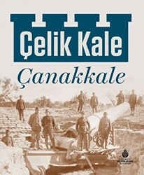 Çelik Kale - Çanakkale - 1