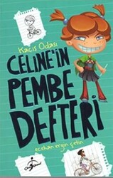 Celine´in Pembe Defteri - Kaçış Odası - 1