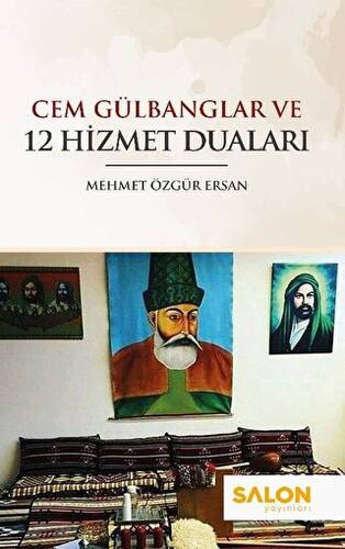 Cem Gülbanglar ve 12 Hizmet Duaları - 1