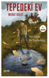 Tepedeki Ev - Puslu Yayıncılık