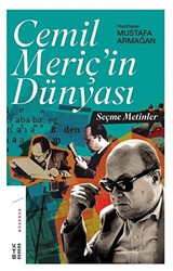 Cemil Meriç`in Dünyası - 1