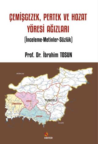Çemişgezek, Pertek ve Hozat Yöresi Ağızları - 1