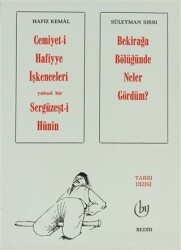 Cemiyet-i Hafiyye İşkenceleri Yahud Bir Sergüzeşt-i Hunin - Bekirağa Bölüğünde Neler Gördüm ? - 1