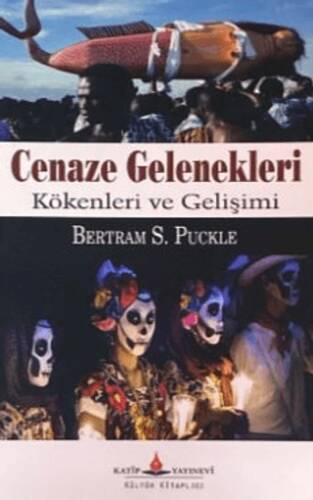 Cenaze Gelenekleri - 1