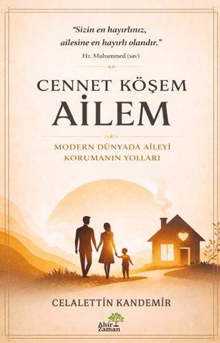 Cennet Köşem: Ailem - 1