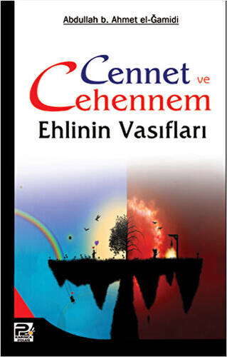 Cennet ve Cehennem Ehlinin Vasıfları - 1