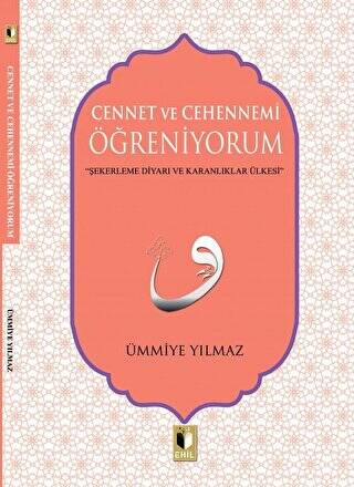 Cennet ve Cehennemi Öğreniyorum - 1