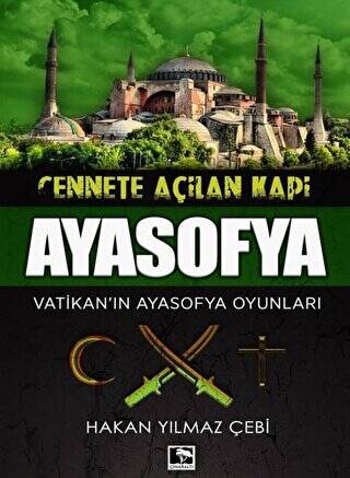 Cennete Açılan Kapı Ayasofya - 1