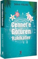 Cennet’e Götüren Hakikatler - 1