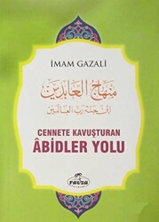 Cennete Kavuşturan Abidler Yolu - 1