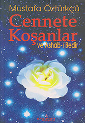 Cennete Koşanlar ve Ashab-ı Bedir - Erguvan Yayınevi